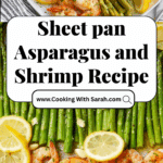 Sheet pan Asparagus and Shrimp Recipe