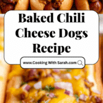 Baked Chili Cheese Dogs Recipe