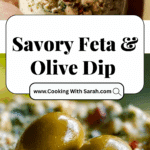 Olive Lovers’ Dream Dip – Creamy Feta & Green Olive Spread Recipe