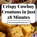 Cowboy Croutons Recipe
