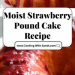 Strawberry Pound Cake Recipe