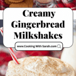 Gingerbread Milkshakes Recipe