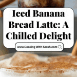 Iced Banana Bread Latte: Irresistible Cold Coffee That Wins Recipe