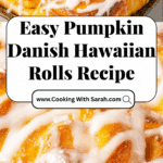 Pumpkin Danish Hawaiian Rolls Recipe
