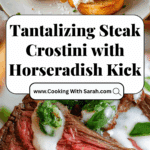 Steak Crostini with Horseradish Cream Recipe