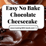 No Bake Chocolate Cheesecake Recipe