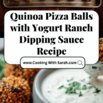 Quinoa Pizza Balls with Yogurt Ranch Dipping Sauce Recipe