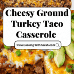 Ground Turkey Taco Casserole Recipe