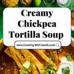 Creamy Chickpea Tortilla Soup (30 Minutes) Recipe
